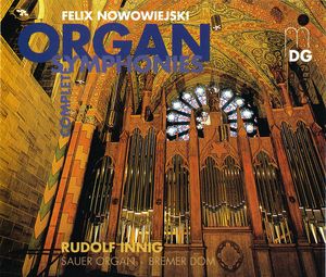 Complete Organ Symphonies, op. 45