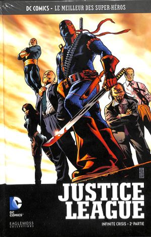 Justice League : Infinite Crisis (2ème partie) - DC Comics - Le meilleur des Super Héros Hors série 9