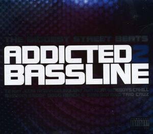 Addicted to Bassline