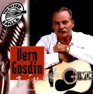 Silver Eagle Cross Country Music Show Presents Vern Gosdin (Live)