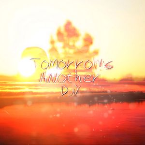 Tomorrow's Another Day (Single)