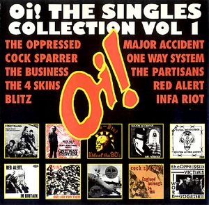 Oi! The Singles Collection, Volume 1