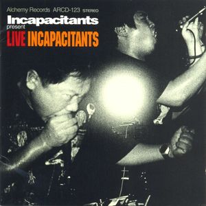 Live Incapacitants (Live)