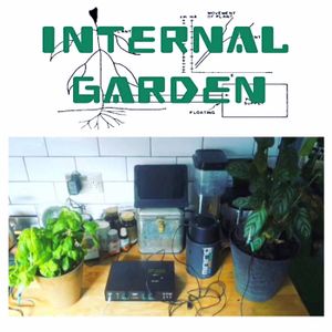 Internal Garden: Research Collection One