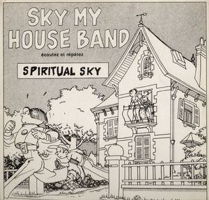 Sky My House Band (Ecoutez et Répétez) (Single)