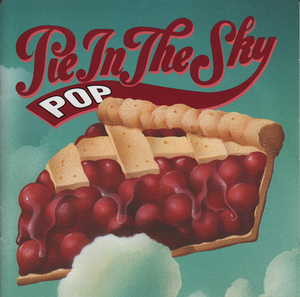 Pop Pie in the Sky