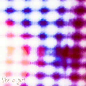 like a girl EP (EP)