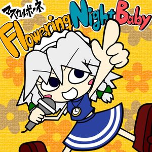 Flowering Night Baby (Single)