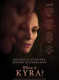 Affiche Where Is Kyra? Affiche Where Is Kyra?