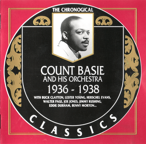 The Chronological Classics: Count Basie and His Orchestra 1936–1938