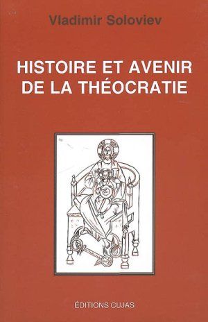 Histoire et avenir de la théocratie