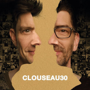 Clouseau30 (Deluxe Edition)