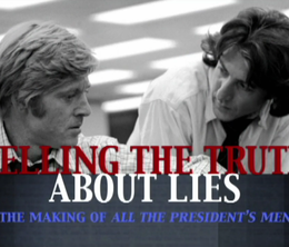 image-https://media.senscritique.com/media/000017894282/0/telling_the_truth_about_lies_the_making_of_all_the_president_s_men.png