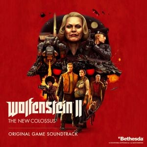 Wolfenstein II: The New Colossus (Original Game Soundtrack) (OST)