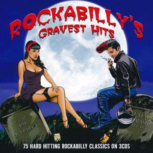 Rockabilly’s Gravest Hits