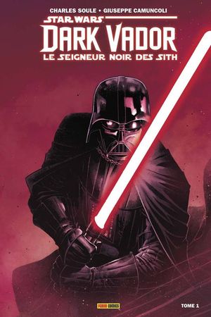 L'Élu - Dark Vador : Le Seigneur noir des Sith, tome 1