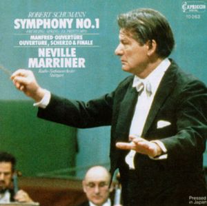 Symphony No. 1 »Frühling« / Manfred-Ouvertüre / Ouvertüre, Scherzo & Finale