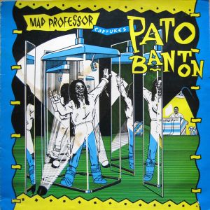 Mad Professor Captures Pato Banton