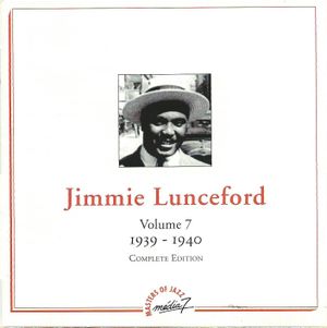 Jimmie Lunceford: Volume 7 1939 - 1940 Complete Edition