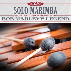 Solo Marimba: Arthur Lipner Performs Bob Marley's Legend