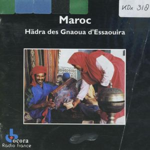 Maroc: Hādra des Gnaoua d'Essaouira