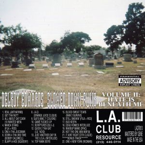 Slowed Down Funk, Volume II: Hate Is Beneath Me