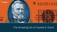 The Amazing Life of Ulysses S. Grant
