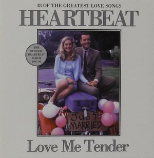 Heartbeat: Love Me Tender