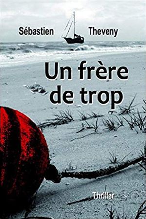 Un frère de trop