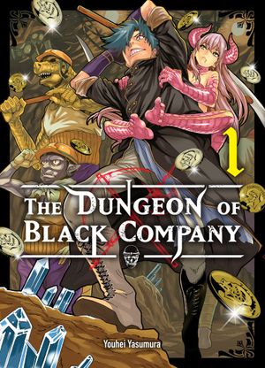 The Dungeon of Black Company, tome 1