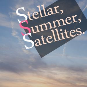 Stellar,Summer,Satellites. (EP)