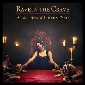 Rave in the Grave (Single)