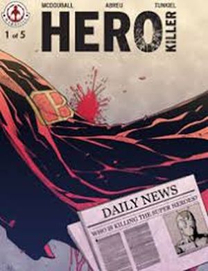 Hero Killer (#1-6 / 2016-18)