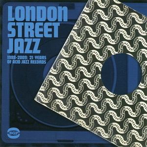 London Street Jazz 1988–2009: 21 Years of Acid Jazz Records
