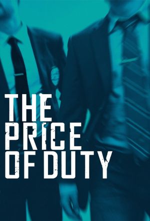 The Price Of Duty