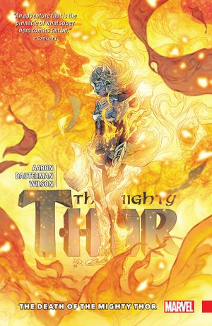 The Death of the Mighty Thor - The Mighty Thor (2015), tome 5