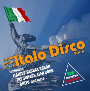 From Russia With Italo Disco, Vol. II