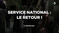 Service national : le retour !