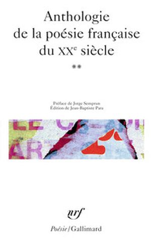 Anthologie de la poésie française du XXᵉ siècle - tome 2