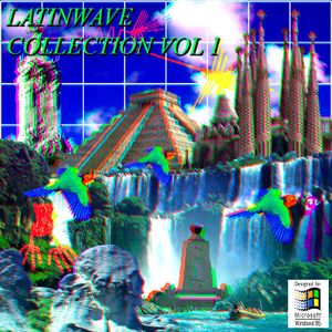 ＬＡＴＩＮＷＡＶＥ ＣＯＬＬＥＣＴＩＯＮ ＶＯＬ．１