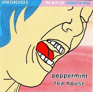 Asia Classics 2: Peppermint Tea House