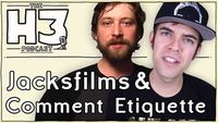 Jacksfilms & Erik of Internet Comment Etiquette