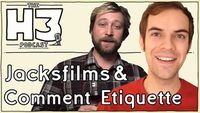 Jacksfilms & Erik of Comment Etiquette