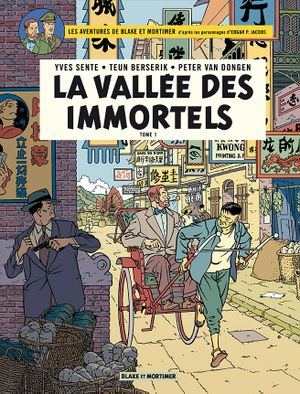 La Vallée des immortels (1/2) - Blake et Mortimer, tome 25