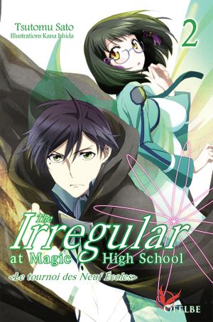 The irregular at magic high school, Vol.2 (Light Novel)