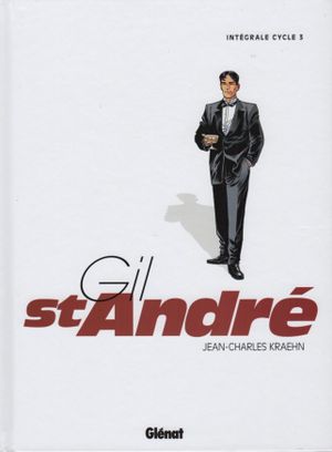 Gil St André, intégrale 3