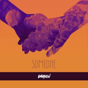 Someone (Single)