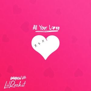 All Your Love (Single)