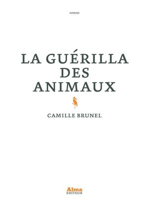 La Guérilla des Animaux