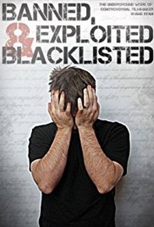 Banned, Exploited & Blacklisted: The Underground Work of Controversial Filmmaker Shane Ryan